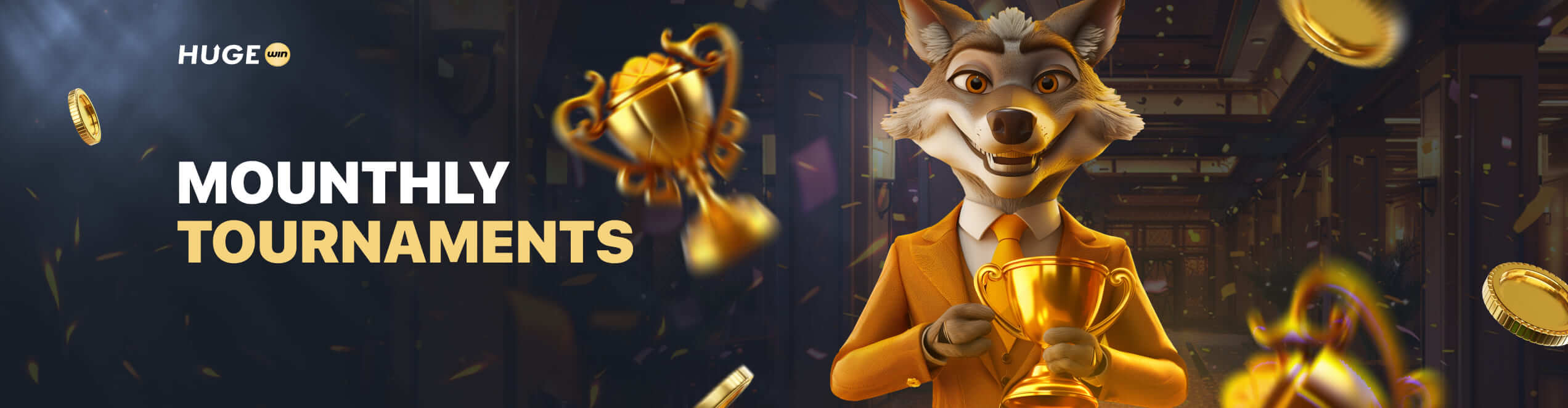 Hugewin casino montly tournaments
